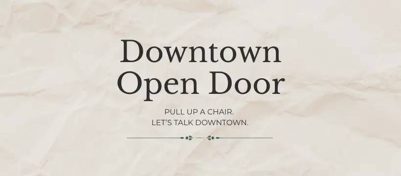 Downtown Open Door